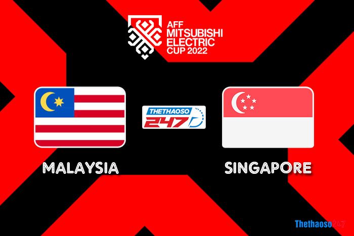 Soi kèo Malaysia vs Singapore